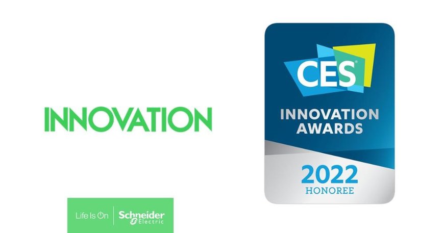 Schneider Electric remporte quatre CES 2022 Innovation Awards dans les catégories Développement durable et Maisons connectées
